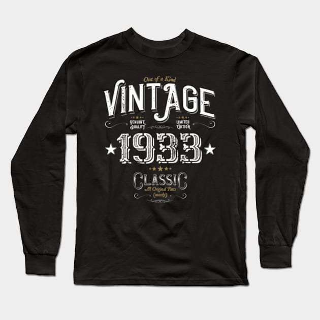 For And Born In 1933 Long Sleeve T-Shirt by Sink-Lux